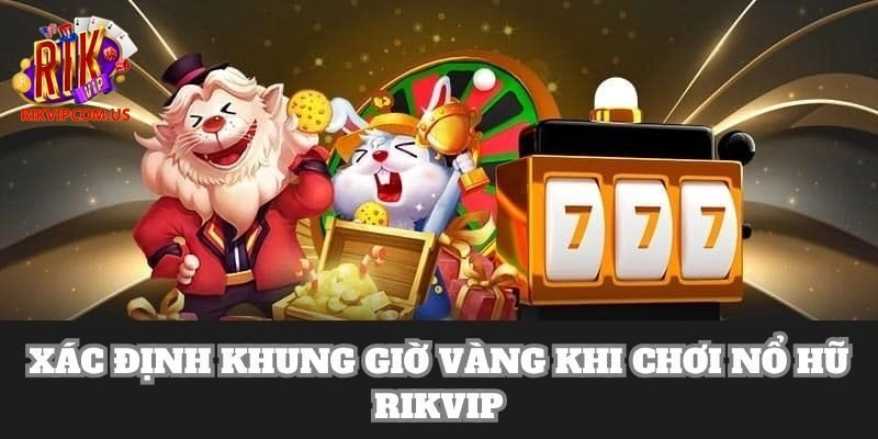 Những khung giờ vàng hệ thống xả kho hũ lớn